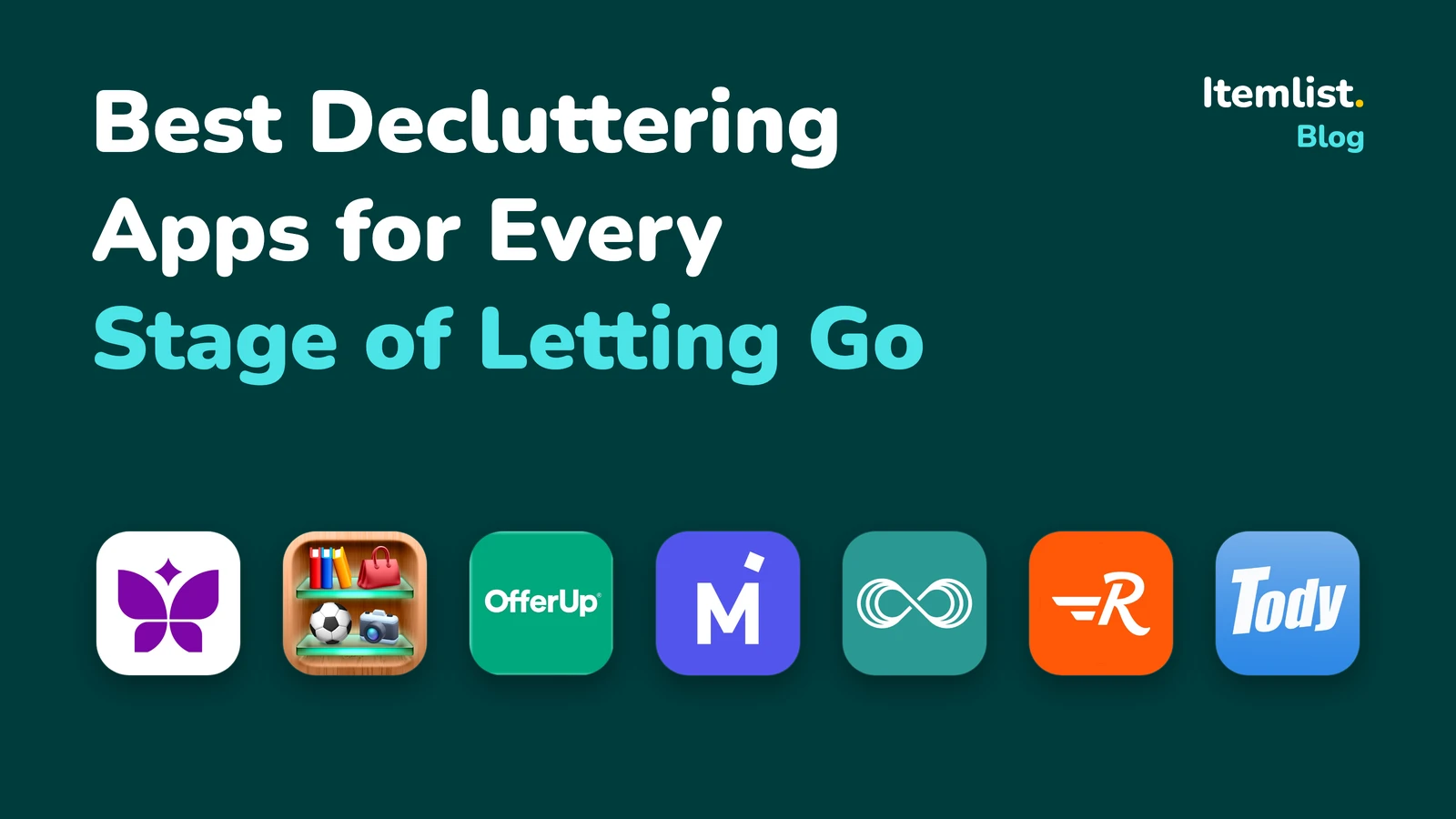 The 7 Best Decluttering Apps for Every Stage of Letting Go