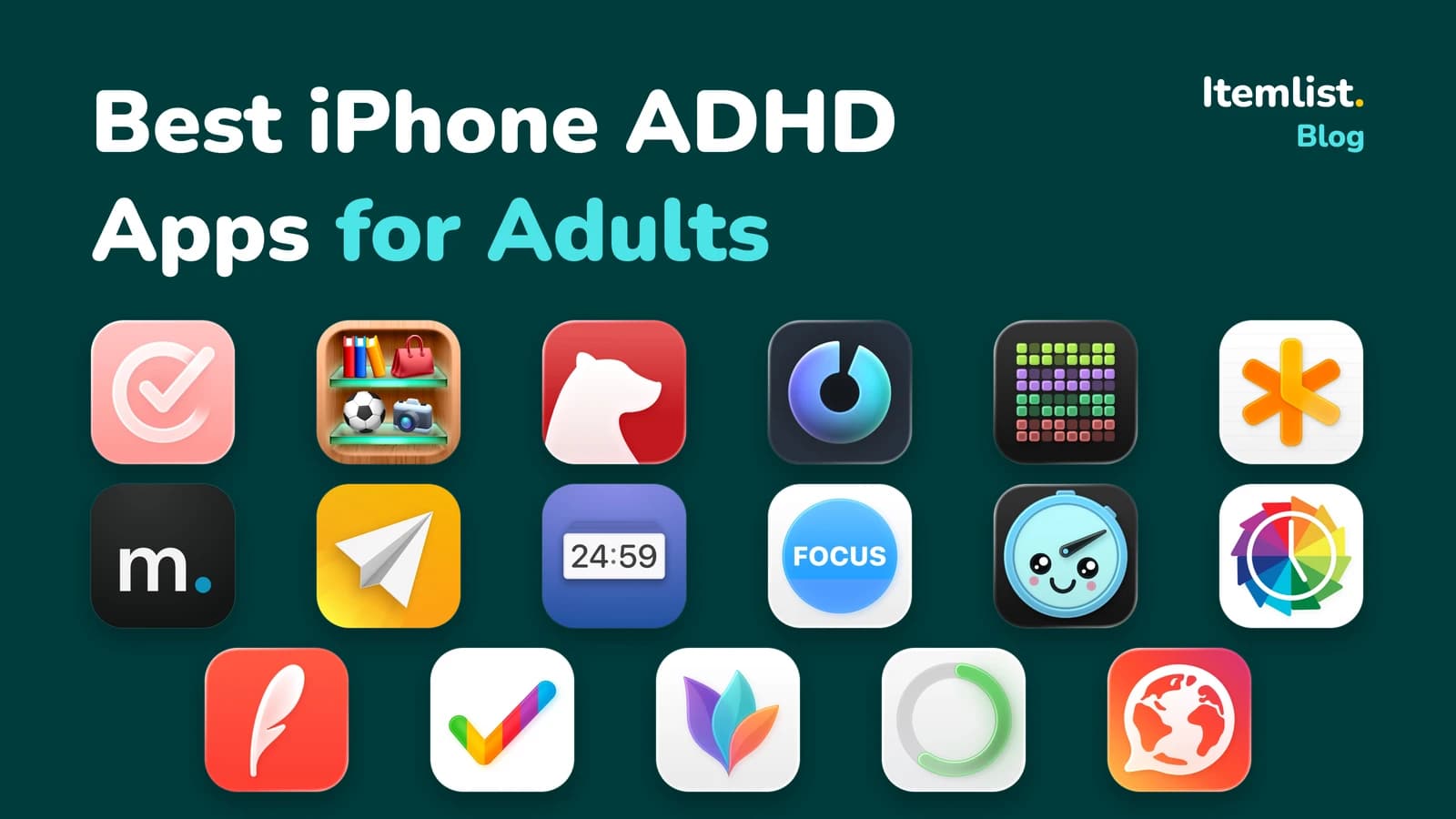 Best iPhone ADHD Apps for Adults (Ultimate Collection)