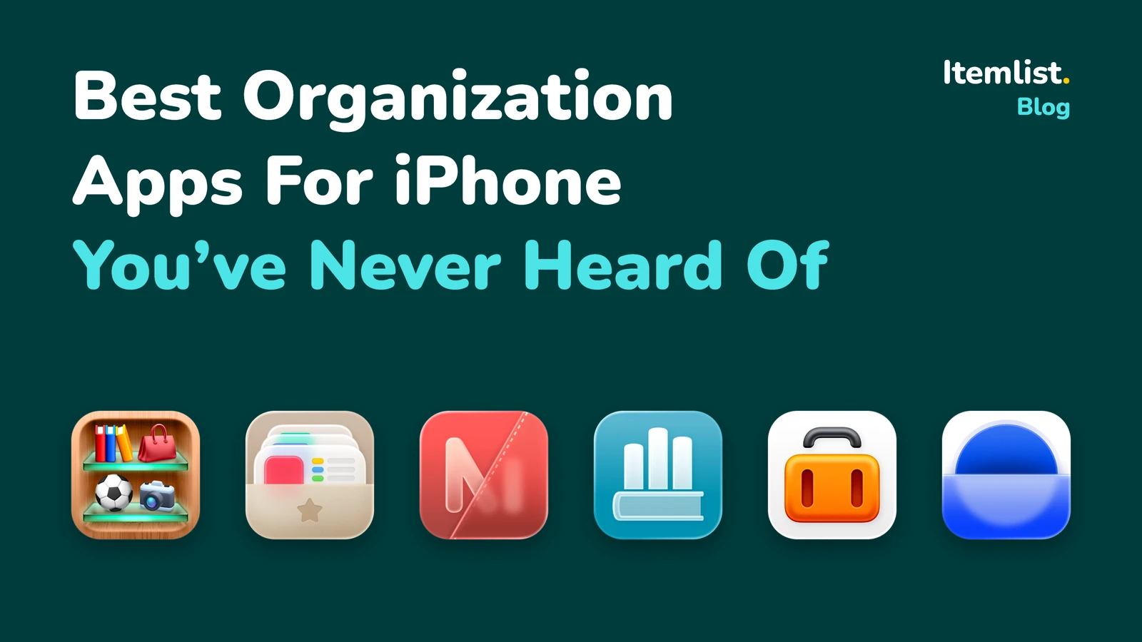 The Best Organization Apps For iPhone You’ve Never Heard Of