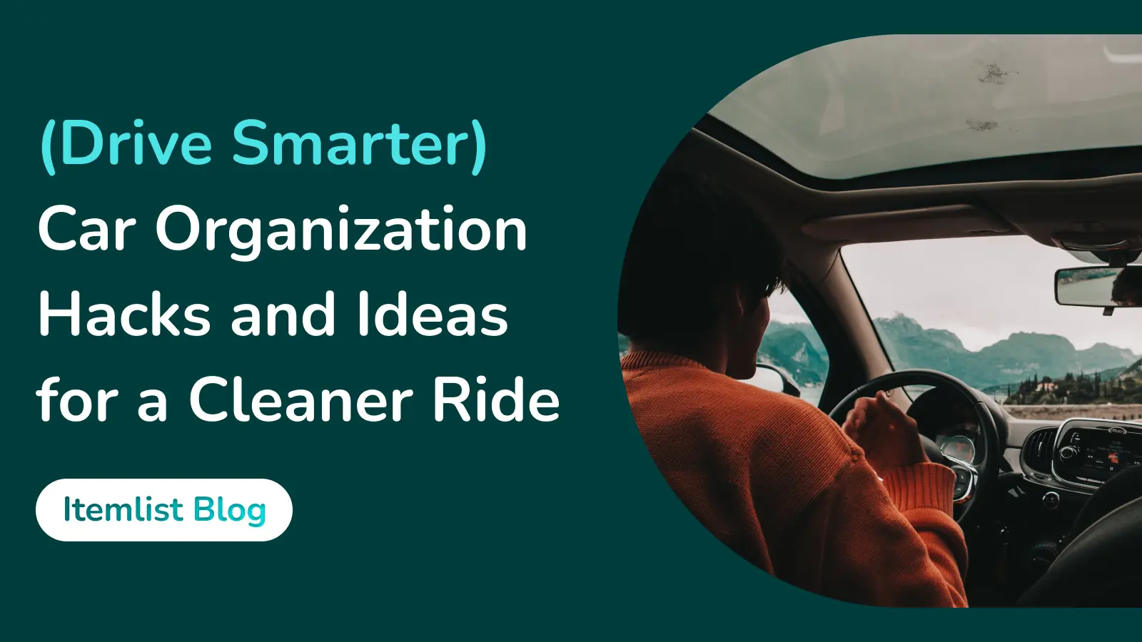 (Drive Smarter) Car Organization Hacks and Ideas for a Cleaner Ride