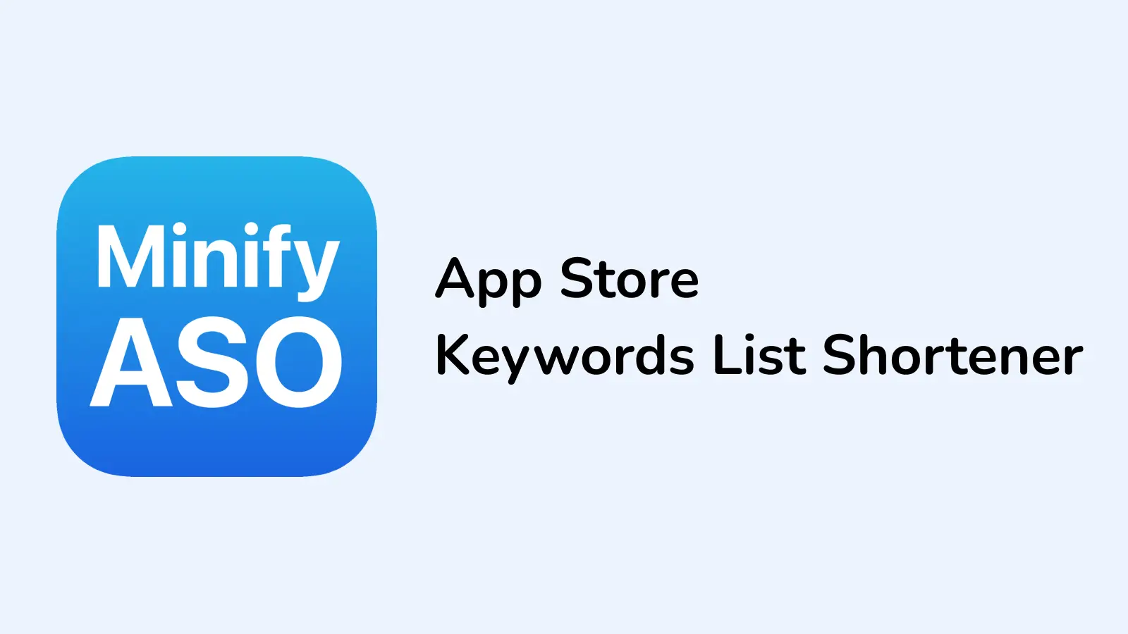 Minify ASO - App Store Keywords List Shortener